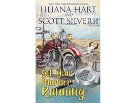 Livro Get Your Murder Running Book 4 A Harley and Davidson Mystery de Liliana Hart Louis Scott (Inglês)