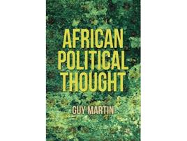 Livro African Political Thought de G Martin (Inglês)