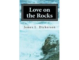 Livro Love on the Rocks de James L Dickerson (Inglês)