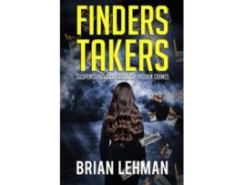 Livro Finders Takers de Brian Lehman (Inglês)