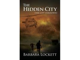 Livro The Hidden City The City Unknown de Barbara Lockett (Inglês)