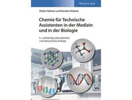 Livro Chemie für Technische Assistenten in der Medizin und in der Biologie German Edition de Dieter Holzner Karsten Holzner (Alemão)