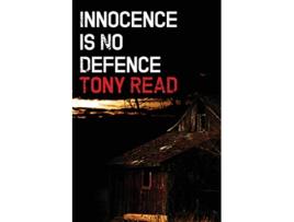 Livro Innocence Is No Defence de Tony Read (Inglês)