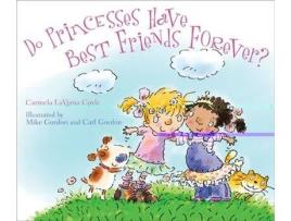 Livro Do Princesses Have Best Friends Forever? de Carmela Lavigna Coyle (Inglês - Capa Dura)