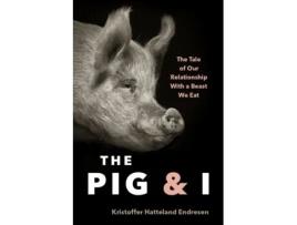 Livro Pig and I de Kristoffer Hattleland Endresen (Inglês - Capa Dura)