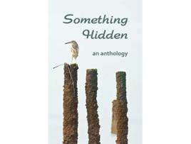 Livro Something Hidden de Ahamed Farah (Inglês)