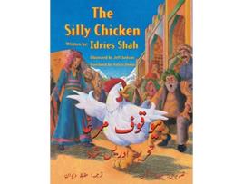 Livro The Silly Chicken EnglishUrdu Edition Teaching Stories de Idries Shah (Inglês)