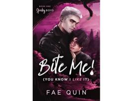 Livro Bite Me You Know I Like It MM Paranormal Vampire Romance Spooky Boys de Fae Quin (Inglês)