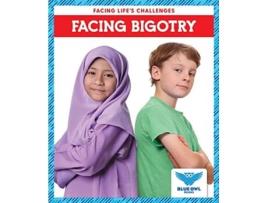 Livro Facing Bigotry de Golriz Golkar (Inglês - Capa Dura)