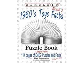 Livro Circle It 1960s Toys Facts Book 2 Word Search Puzzle Book de Lowry Global Media Llc e Mark Schumacher (Inglês)