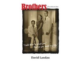 Livro Brothers from time to time I asked them to shoot you And so you saved my life de David Landau (Inglês)