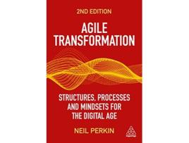 Livro Agile Transformation de Neil Perkin (Inglês)