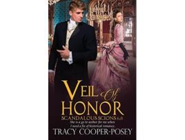 Livro Veil of Honor Scandalous Scions de Tracy CooperPosey (Inglês)