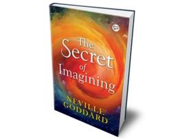 Livro Secret of Imagining de Neville Goddard (Inglês - Capa Dura)