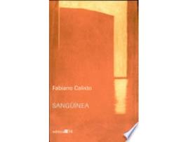 Livro Sang'uinea: 2005-2007 de Fabiano Calixto (Português do Brasil)