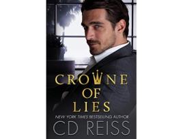 Livro Crowne of Lies A Marriage of Convenience Romance de Cd Reiss (Inglês)