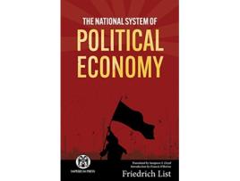 Livro The National System of Political Economy Imperium Press de Friedrich List (Inglês)