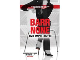 Livro Barr None de Amy Impellizzeri (Inglês)