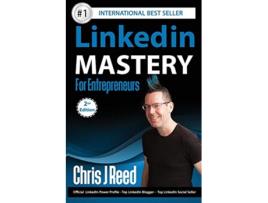 Livro Linkedin Mastery for Entrepreneurs de Chris J Reed (Inglês)