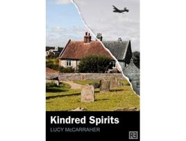 Livro Kindred Spirits de Lucy McCarraher (Inglês)