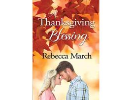 Livro A Thanksgiving Blessing de Rebecca March (Inglês)