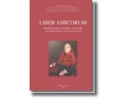 Livro Liber Amicorum - Homenagem ao Prof. Doutor António José Avelãs Nunes .