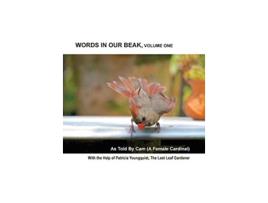 Livro Words In Our Beak Volume One VOL1 de Patricia Youngquist (Inglês)