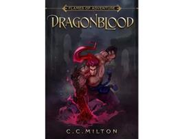 Livro Flames of Adventure DragonBlood DragonBlood de C C Milton (Inglês)