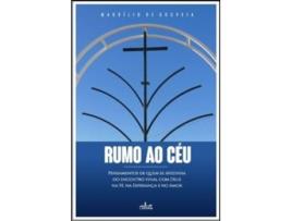 Livro Rumo ao Céu de Dom Maurílio de Gouveia