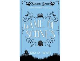 Livro Game of Scones A Cozy Mystery With Dragons 4 Beaufort Scales Mystery de Kim M M Watt (Inglês)