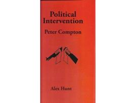 Livro Political Intervention de Alex Hunt (Inglês)