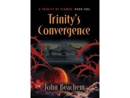 Livro Trinitys Convergence de John Beachem (Inglês - Capa Dura)