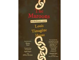 Livro Maroons de Louis Timagène Houat (Inglês)