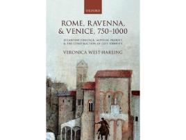 Livro Rome, Ravenna, and Venice, 750-1000 de Veronica West-Harling (Inglês - Capa Dura)