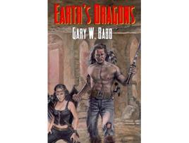 Livro Earths Dragons Earth Is Ours Book 3 de Gary W Babb (Inglês)