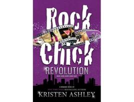 Livro Rock Chick Revolution de Kristen Ashley (Inglês)