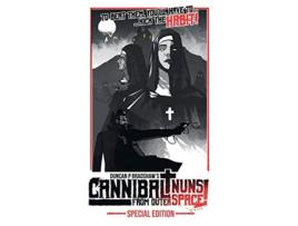 Livro Cannibal Nuns from Outer Space Special Edition de Duncan P Bradshaw (Inglês - Capa Dura)