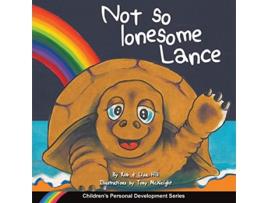 Livro Not so lonesome Lance de Rob Hill Sr Lisa Hill (Inglês)