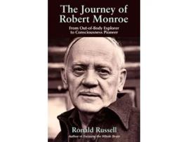 Livro the Journey of Robert Monroe de Ronald Russell (Inglês - Capa Dura)