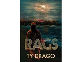 Livro Rags de Ty Drago (Inglês)