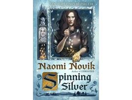 Livro Spinning Silver de Naomi Novik (Inglês)