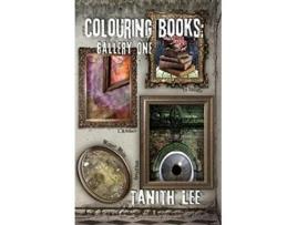 Livro Colouring Books Gallery One Greyglass LAmber To Indigo Winter White de Tanith Lee (Inglês)