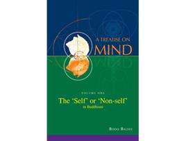 Livro The Self or Nonself in Buddhism Vol 1 of a Treatise on Mind de Bodo Balsys (Inglês)