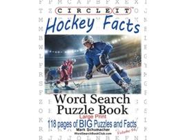 Livro Circle It Ice Hockey Facts Large Print Word Search Puzzle Book de Lowry Global Media Llc e Mark Schumacher (Inglês)