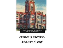 Livro Curious Proviso de Robert C Cox (Inglês)