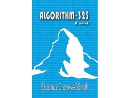 Livro Algorithm 323 de Erasmus CromwellSmith (Inglês)