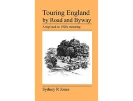 Livro Touring England by Road and Byway de Sydney R Jones (Inglês)