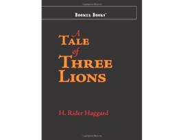 Livro Tale of Three Lions de H Rider Haggard (Inglês)