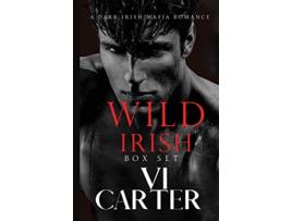 Livro Wild Irish Boxset The Entire Series de VI Carter (Inglês)