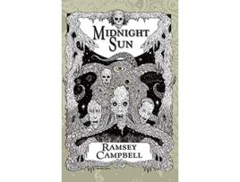 Livro Midnight Sun de Ramsey Campbell (Inglês)